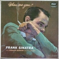 Frank Sinatra - Where Are You / Capitol Frank Sinatra - Where Are You / Capitol